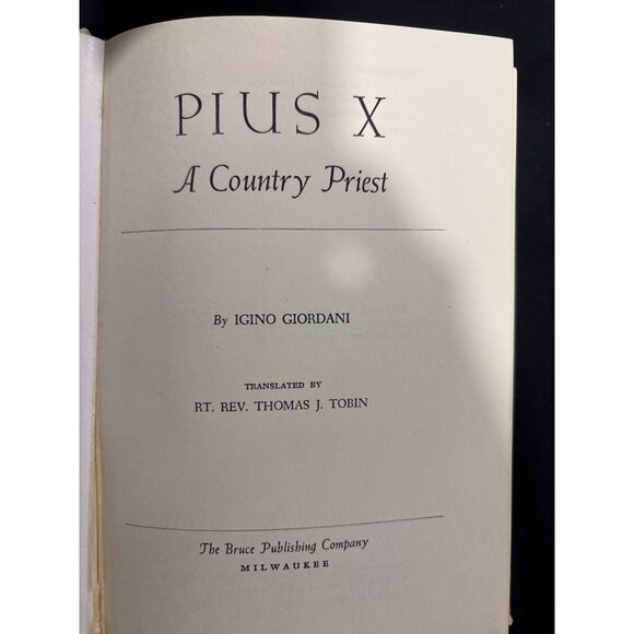 Pius X A Country Priest 1954 2nd Printing Vintage Catholic Biography w/ DJ - Picture 5 of 16